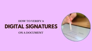 How to Verify a Digital Signature on a Document