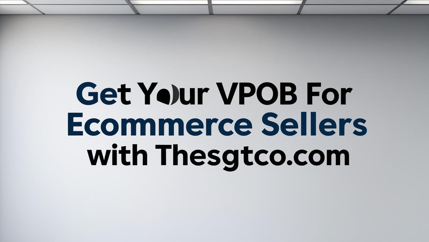vpob for ecommerce sellers