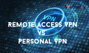 remote access vpn vs personal vpn