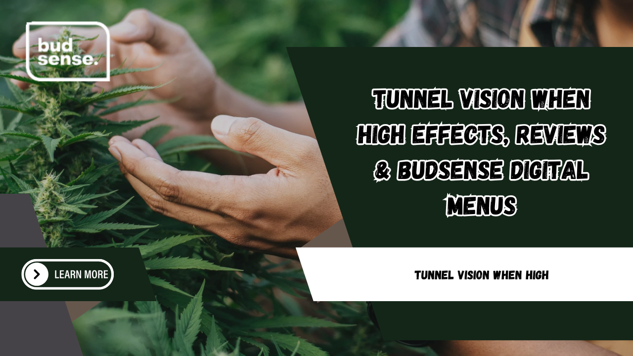 tunnel vision when high