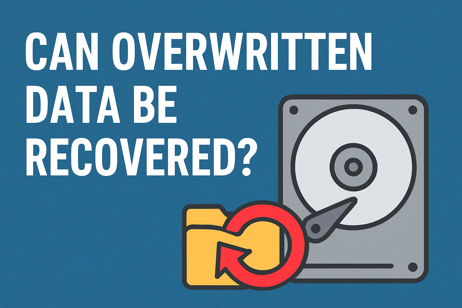 can overwritten data be recovered